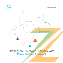 Simplify Your Network Security with Cisco Secure Connect