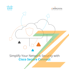 Simplify Your Network Security with Cisco Secure Connect